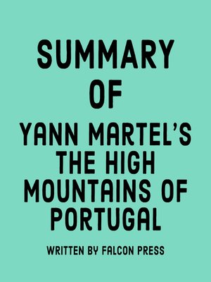 cover image of Summary of Yann Martel's the High Mountains of Portugal